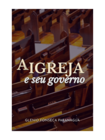A Igreja e seu Governo