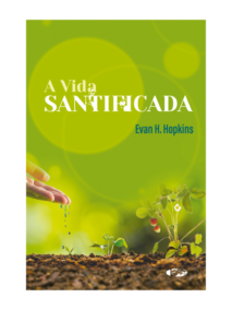 A Vida Santificada