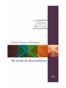 Na Escola do Discernimento