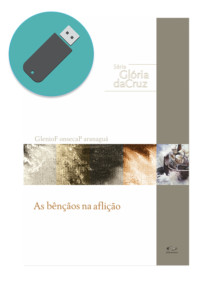 As Bênçãos na Aflição (audiobook) salvo em pendrive