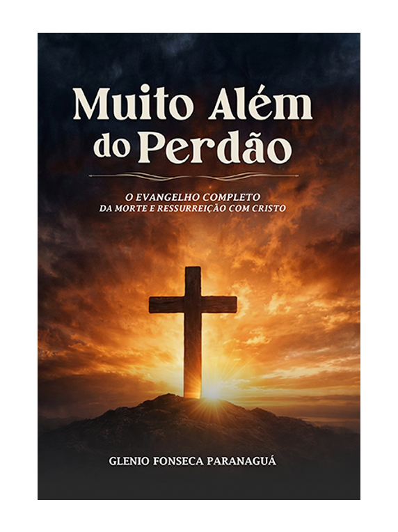Muito Além do Perdão
